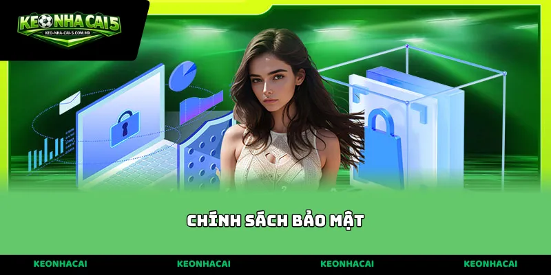 Chính sách chính sách bảo mật bảo vệ người chơi