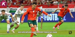 soi kèo Bồ Đào Nha vs CHDC Congo WC 2026